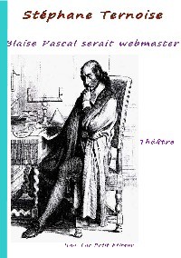  Blaise Pascal serait webmaster 